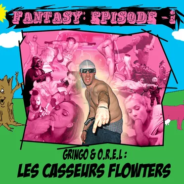 Fantasy Episode 1 by Casseurs Flowters - album cover