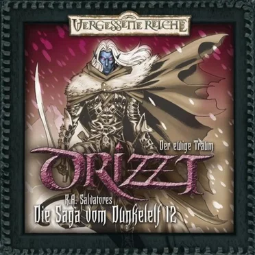 Drizzt: Die Saga vom Dunkelelf 12: Der ewige Traum by Günter Merlau - album cover
