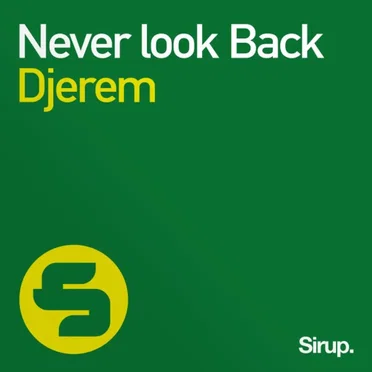 Never Look Back by Djerem - album cover