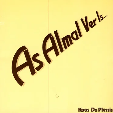 As almal ver is….