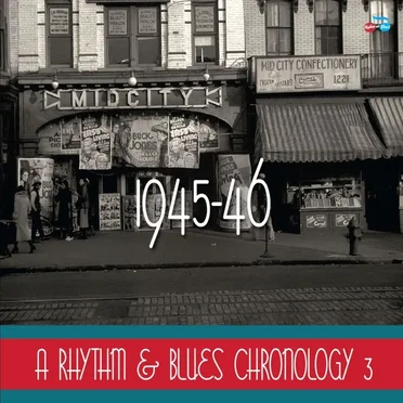 A Rhythm & Blues Chronology 1945–46 by Various Artists - album cover