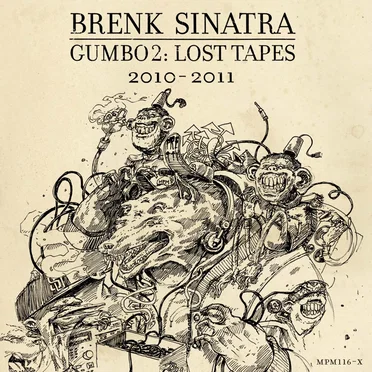 Gumbo II - Lost Tapes (2010-2011)