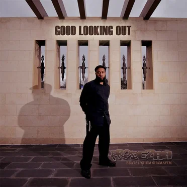 Good Looking Out by Prodezra - album cover