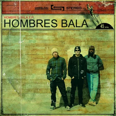 Hombres Bala EP by Hombres Bala - album cover