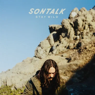 Stay Wild by SONTALK - album cover