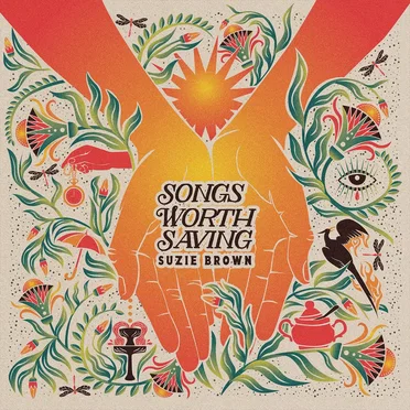Songs Worth Saving by Suzie Brown - album cover