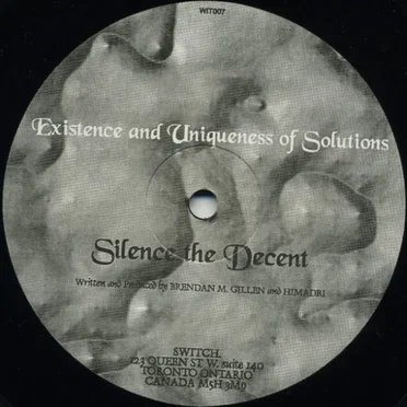 Silence The Decent by Existence and Uniqueness of Solutions - album cover