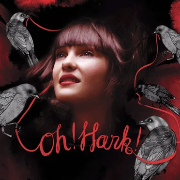 Oh! Hark!
