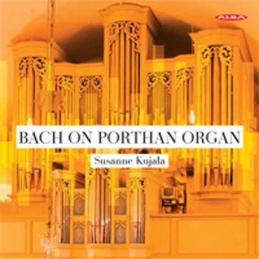 Bach on Porthan Organ