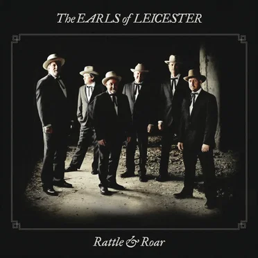 Rattle & Roar by The Earls of Leicester - album cover