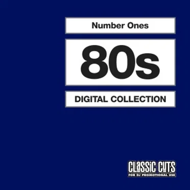 The No.1 DJ Collection: 80s (Digital Collection) by Various Artists - album cover