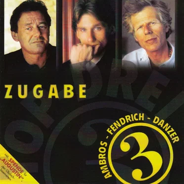 Top Drei - Zugabe