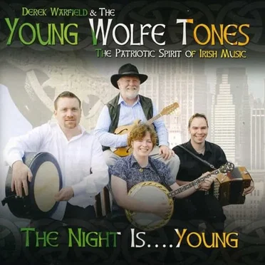 The Night Is... Young by Derek Warfield and the Young Wolfe Tones - album cover
