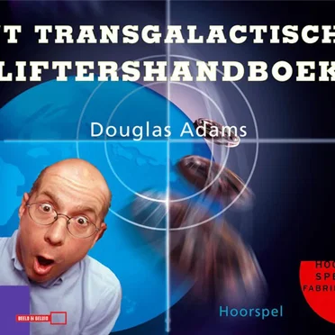 't Transgalactisch Liftershandboek by Douglas Adams - album cover