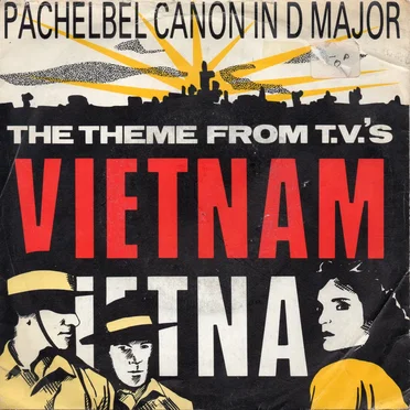 Canon in D Major: Theme From TV's Vietnam Vietnam