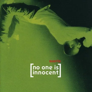 Suerte by No One Is Innocent - album cover