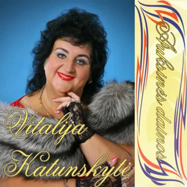 Auksinės dainos by Vitalija Katunskytė - album cover