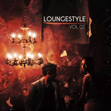 Loungestyle, Vol. 02 by Various Artists - album cover