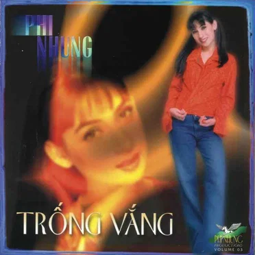 Trống vắng by Phi Nhung - album cover