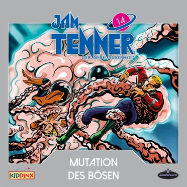 Jan Tenner – Der neue Superheld 14: Mutation des Bösen by Jan Tenner – Der neue Superheld - album cover