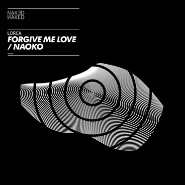 Forgive Me Love / Naoko