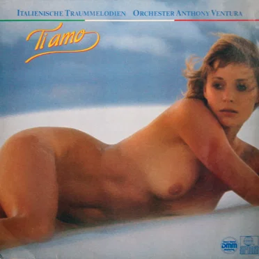 Ti Amo - Italienische Traummelodien