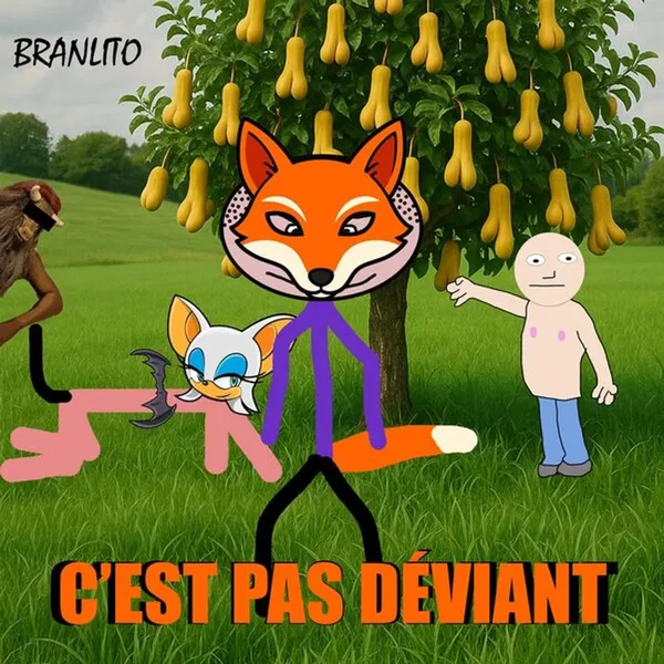 C’est pas déviant