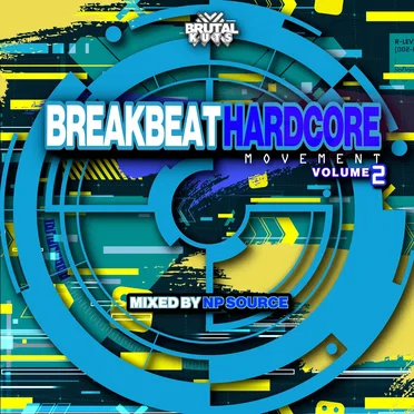 Breakbeat Hardcore Movement: Volume 2 by Various Artists - album cover