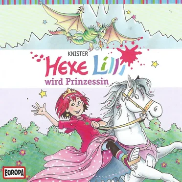 Hexe Lilli wird Prinzessin by Knister - album cover