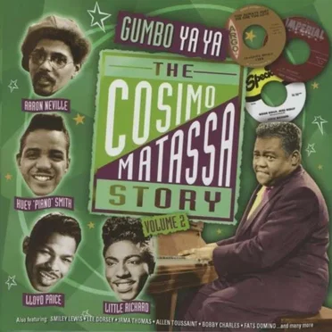 The Cosimo Matassa Story Volume 2: Gumbo Ya Ya by Various Artists - album cover