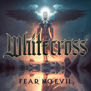 Fear no Evil by Whitecross - album cover