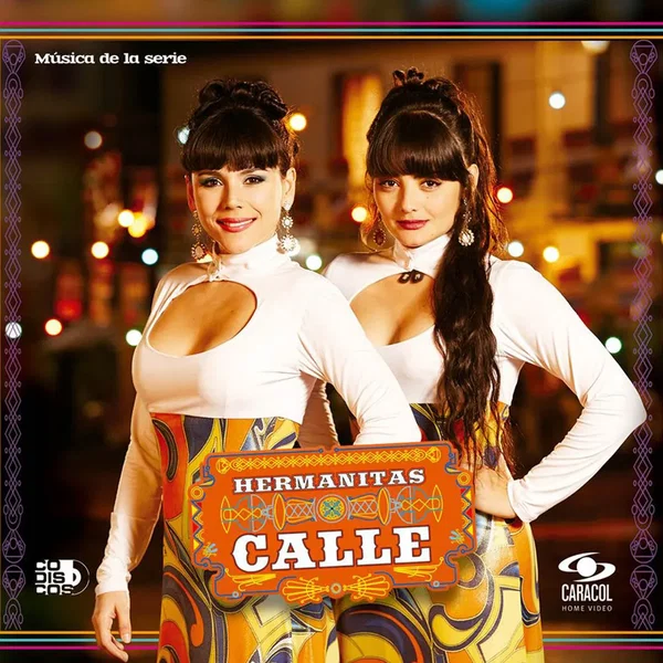 Hermanitas Calle: Música de la serie