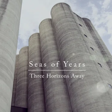 Three Horizons Away by Seas of Years - album cover