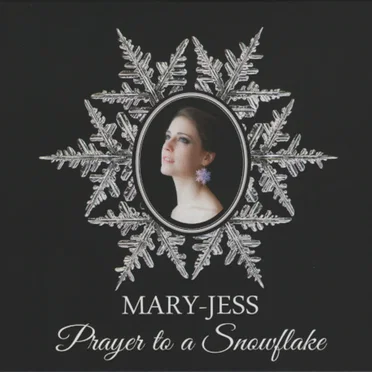 Prayer to a Snowflake