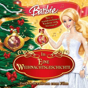 Barbie in: Eine Weihnachtsgeschichte - Das Liederalbum zum Film