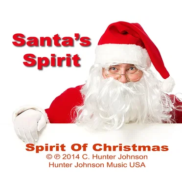 Santa's Spirit of Christmas by C. Hunter Johnson - album cover