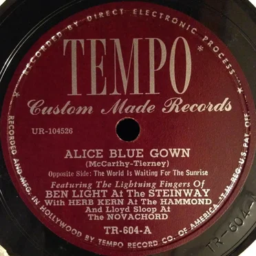 Alice Blue Gown / The World Is Waiting for the Sunrise