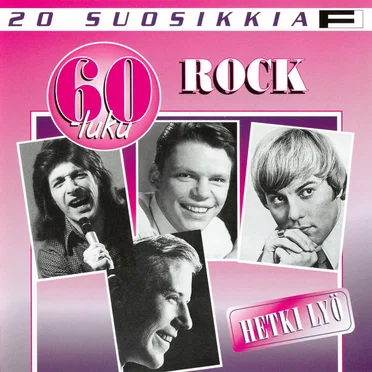 20 suosikkia: 60-luku rock: Hetki lyö by Various Artists - album cover