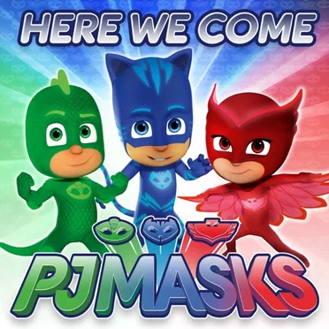 Here We Come by PJ Masks - album cover