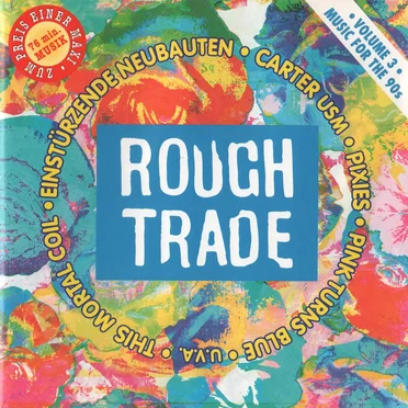 Rough Trade: Music for the 90s, Volume 3 by Various Artists - album cover