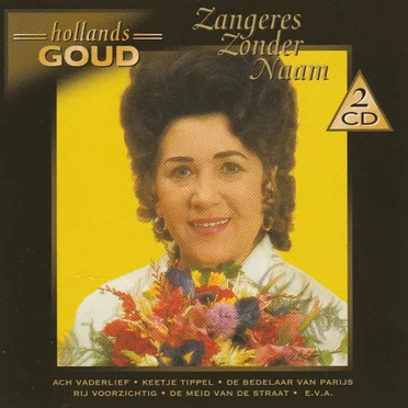 Hollands goud: Zangeres Zonder Naam