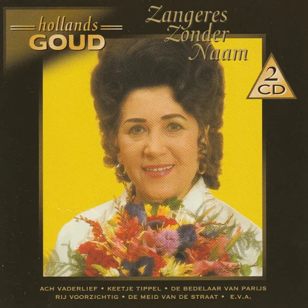 Hollands goud: Zangeres Zonder Naam