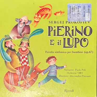 Pierino e il lupo Favola sinfonica per bambini (op.67) by Sergej Prokofiev - album cover