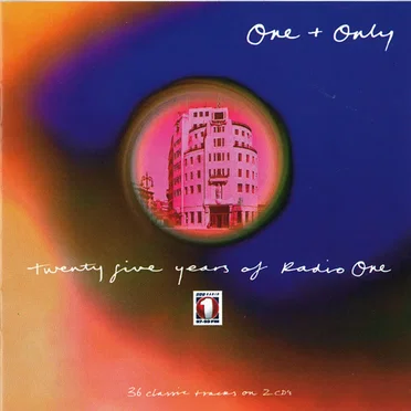 One + Only: Twenty Five Years of Radio One by Various Artists - album cover