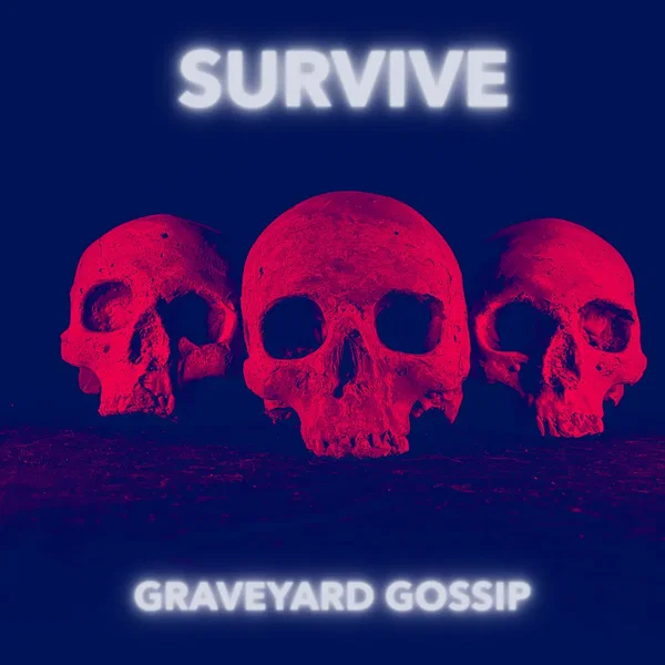 Survive