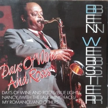 Days of Wine and Roses