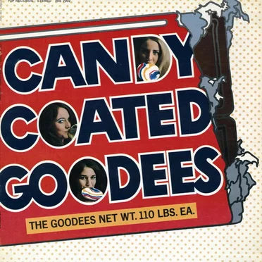 Candy Coated Goodees by The Goodees - album cover