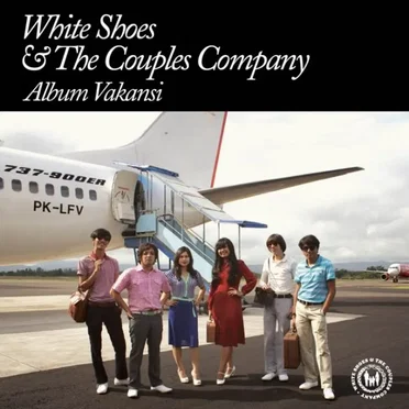 Album Vakansi by White Shoes & The Couples Company - album cover