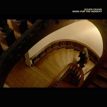 Home For The Moment by Julien Chang - album cover