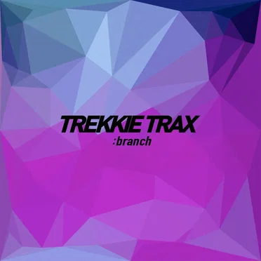TREKKIE TRAX :branch Vol.2 by Various Artists - album cover